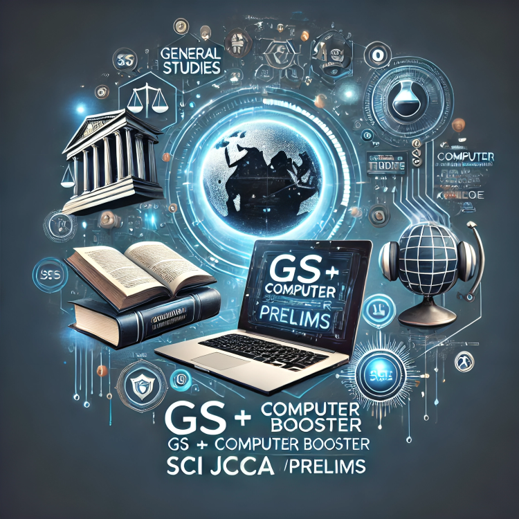 GS + COMPUTER BOOSTER SCI JCA (PRELIMS)