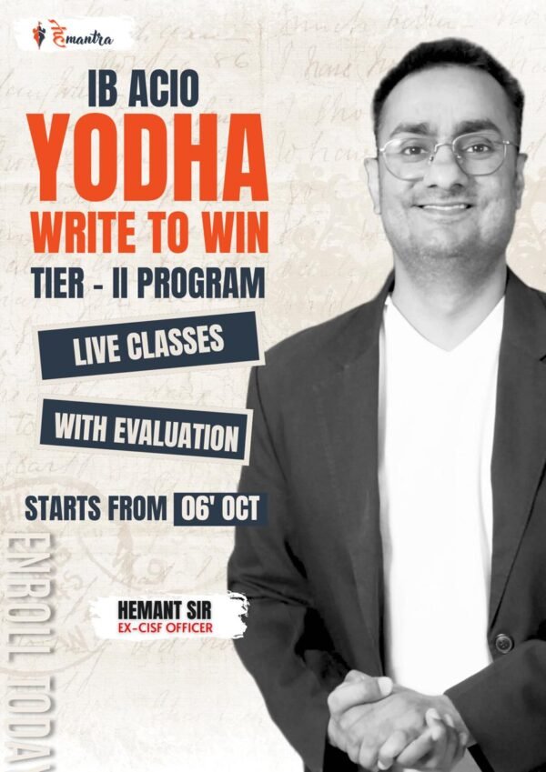 IB ACIO YODHA WRITE TO WIN TIER-II (WITH EVALUATION)