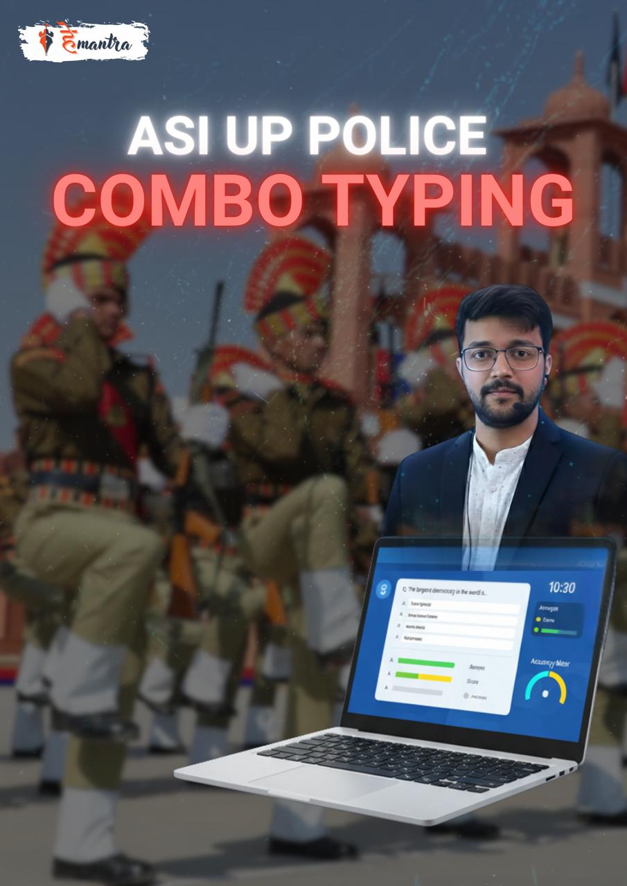 UP Police ASI – Hindi + English Typing Combo Course