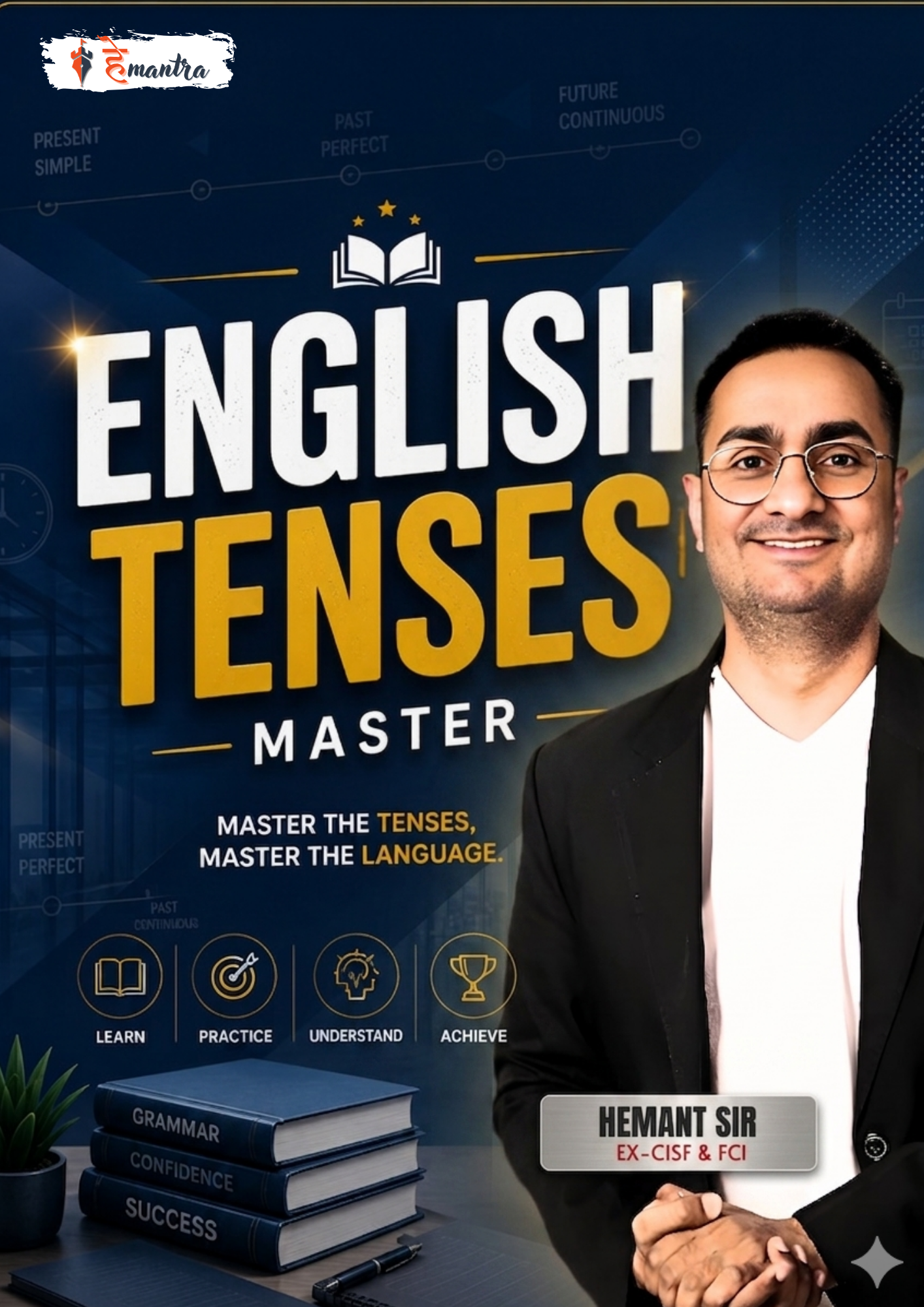 TENSES | English Grammar Mastery