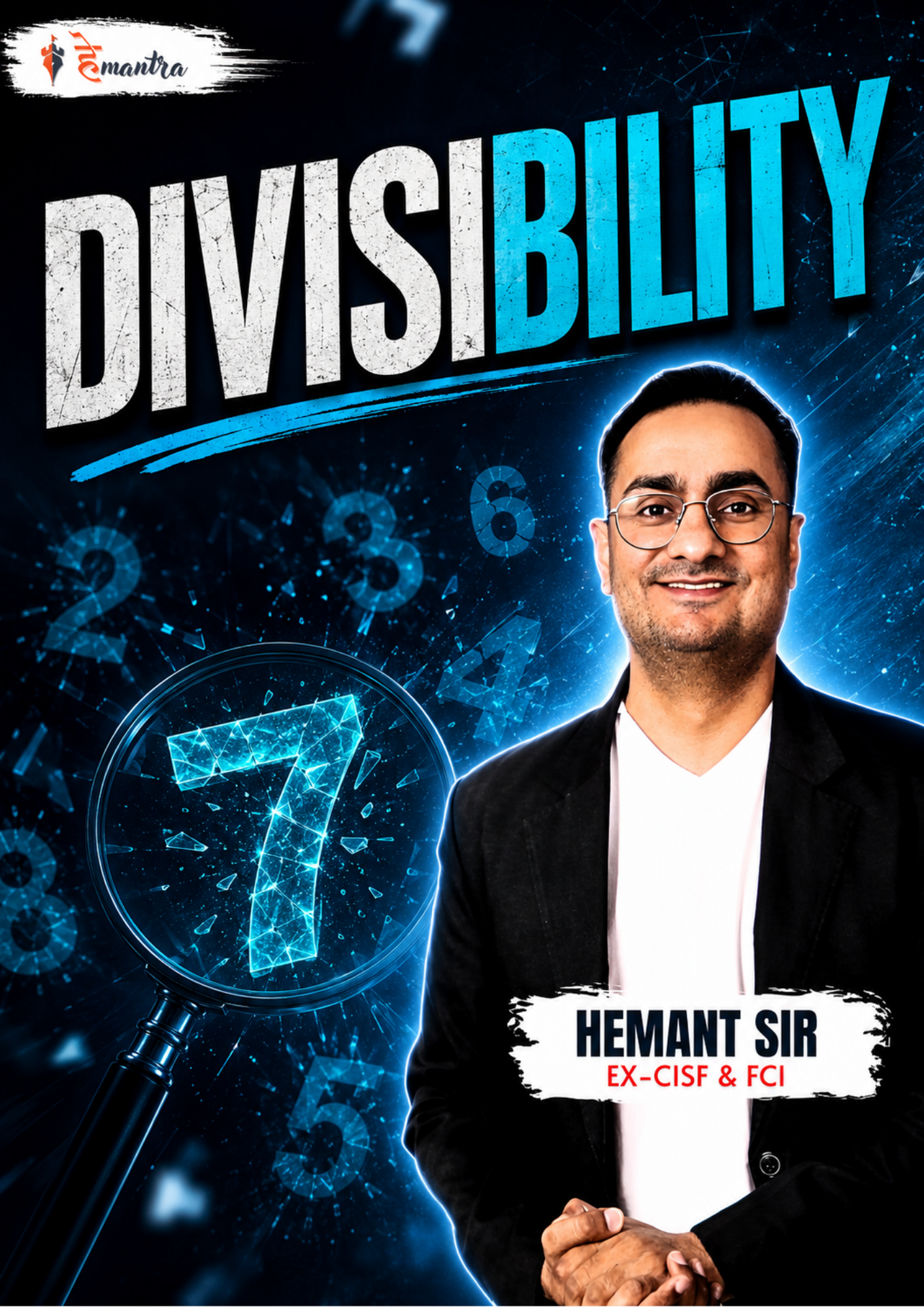DIVISIBILITY | BY RAJ SIR