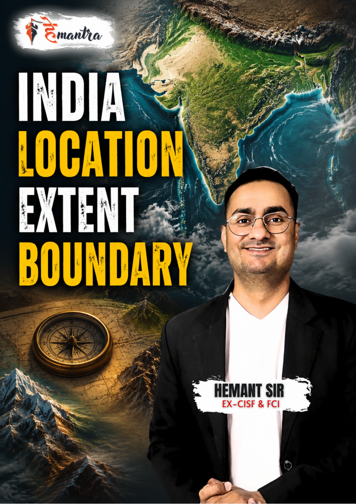 INDIA LOCATION EXTENT BOUNDARY | BY SHANKAR SIR
