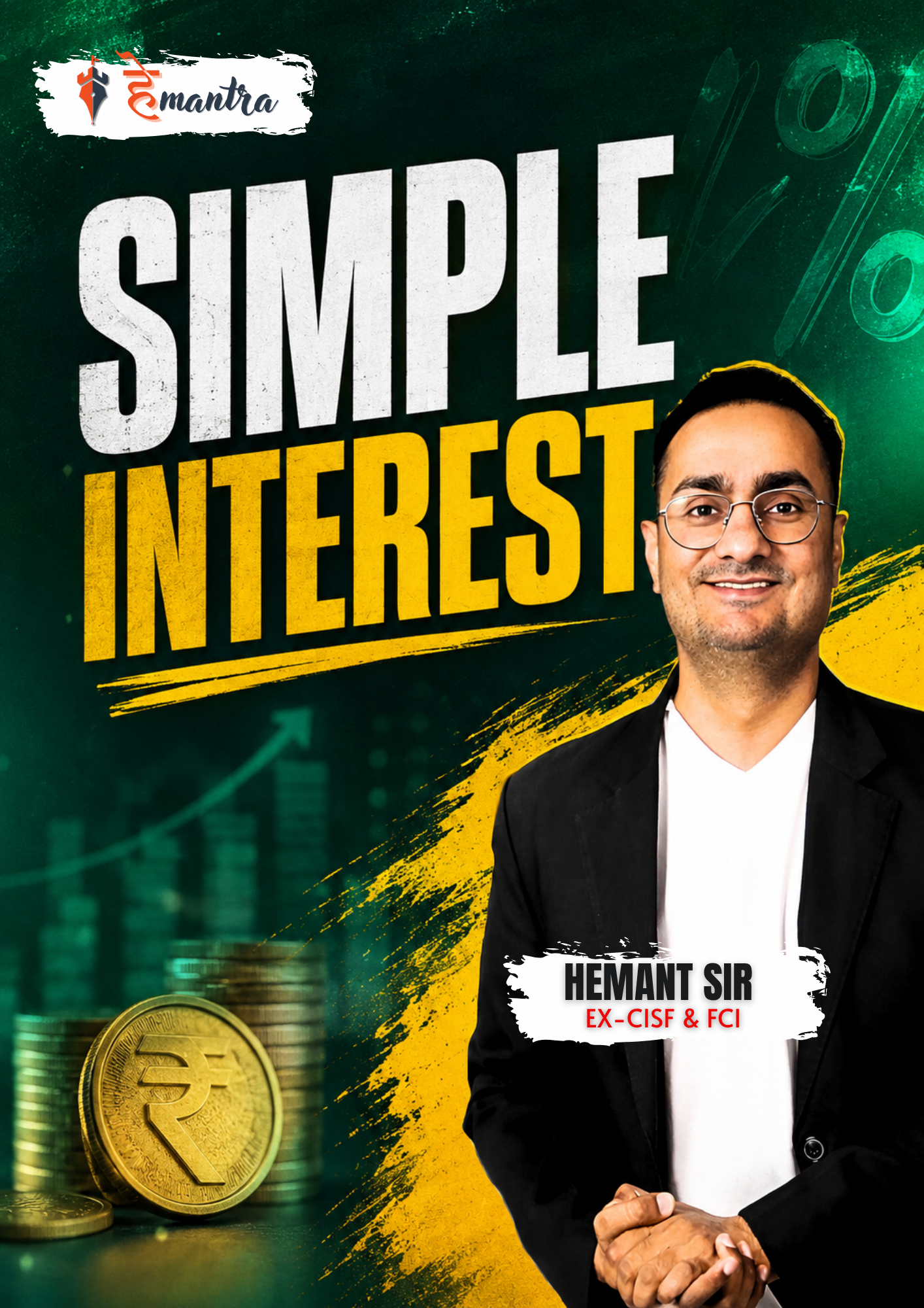SIMPLE INTEREST | BY RAJ SIR