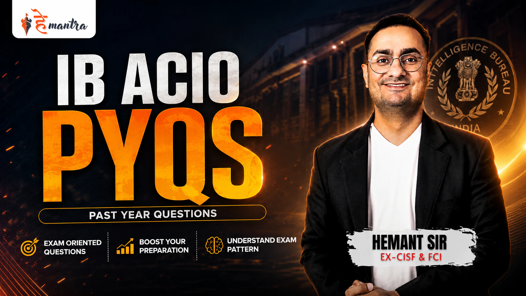 IB ACIO – PYQ
