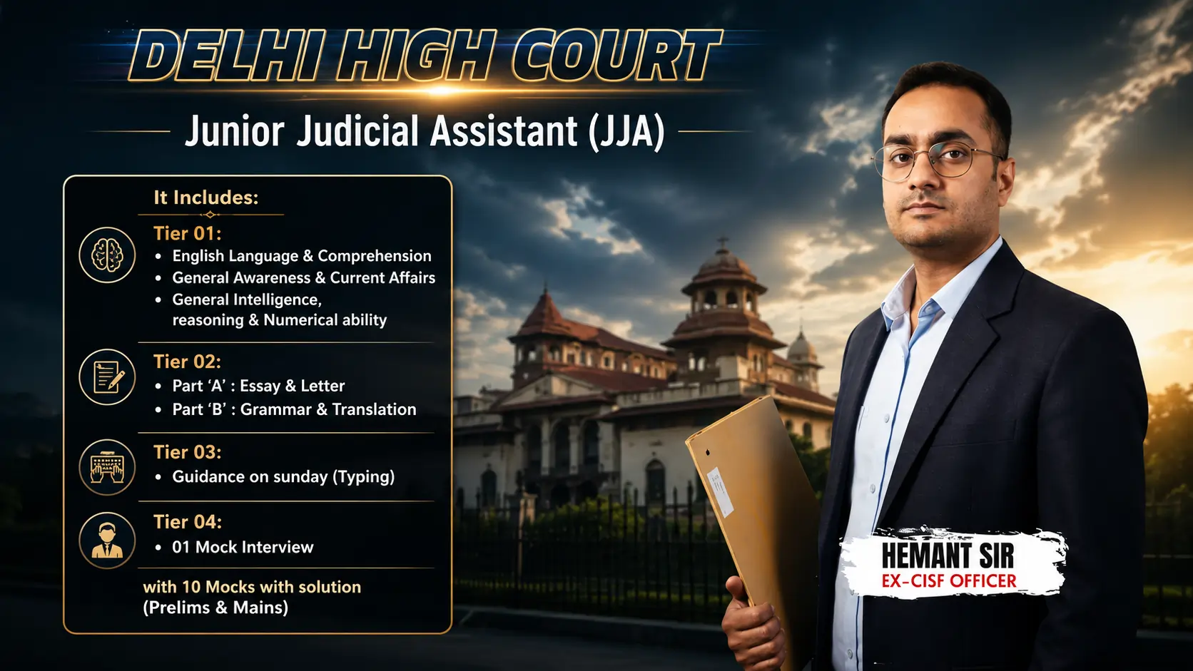 COMPLETE COURSE : DHC JJA (Prelims+Mains+Typing+Interview)
