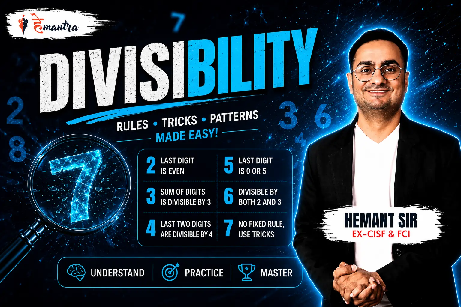 DIVISIBILITY | BY RAJ SIR