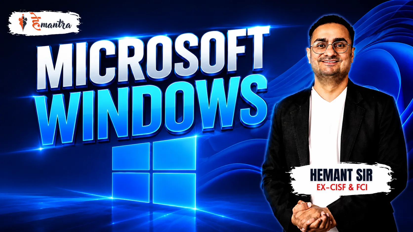 MICROSOFT WINDOW | COMPUTER MASTERY