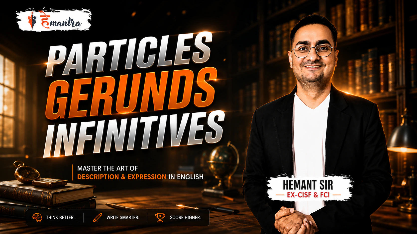 PARTICLES,GERUND,INFINITIVE | English Grammar Mastery