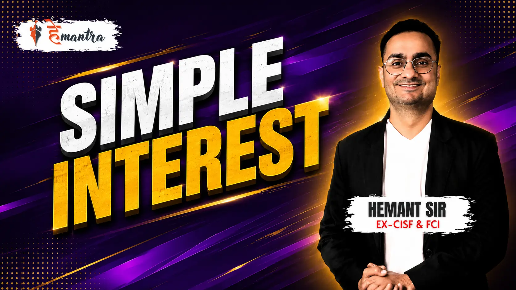 SIMPLE INTEREST | BY RAWAT SIR
