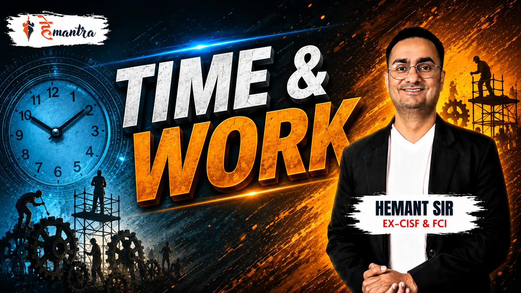 TIME AND WORK | BY RAWAT SIR