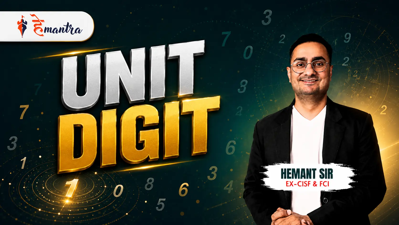 UNIT DIGIT | BY RAJ SIR