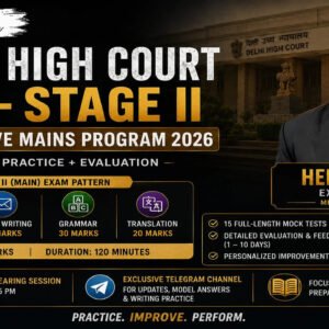 Delhi High Court JJA Stage II Descriptive Mains Program 2026 by HeMantra
